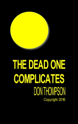 The Dead One Complicates